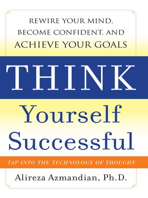 cover image of Think Yourself Successful